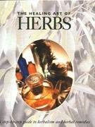 Stock image for The Healing Art of Herbs for sale by WorldofBooks