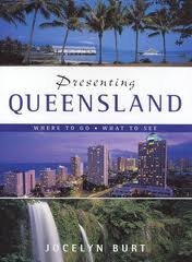 9781863025867: Presenting Queensland: Where To Go What To See