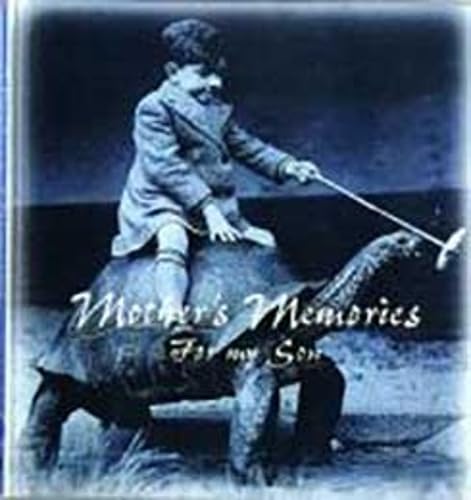 Stock image for A Mother's Memories for My Son for sale by AwesomeBooks