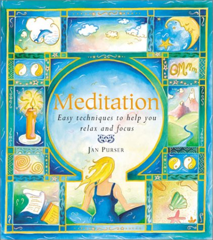 Stock image for Meditation: Easy Techniques to Help You Relax and Focus for sale by Reliant Bookstore