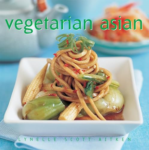 Beispielbild fr Vegetarian Asian (The Essential Kitchen) zum Verkauf von Books From California