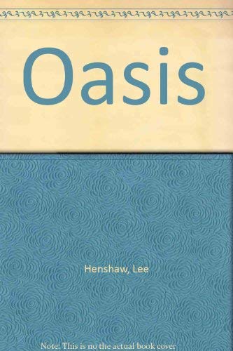 Stock image for Oasis for sale by AwesomeBooks