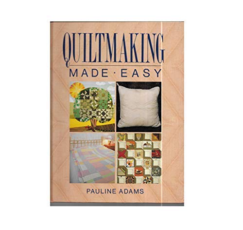 Stock image for Quiltmaking Made Easy for sale by Reuseabook