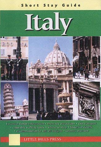 Beispielbild fr Short Stay Guide Italy (Short Stay Guides) zum Verkauf von Wonder Book