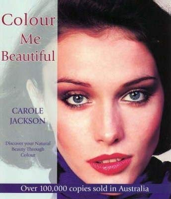 9781863152587: Colour Me Beautiful