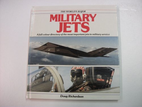 Stock image for The World's Major Military Jets for sale by Better World Books