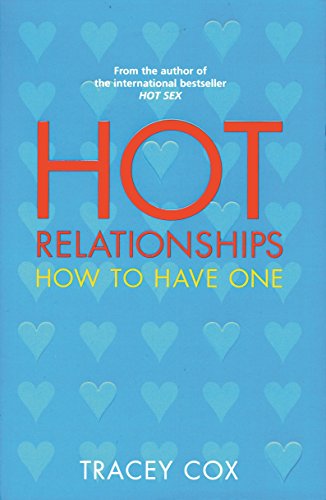 9781863251303: Hot Relationships: How to Have One