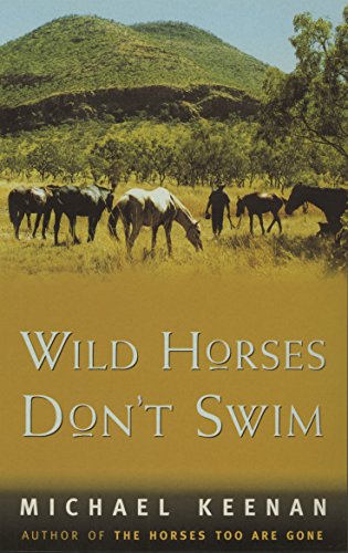 Stock image for Wild Horses Don't Swim for sale by WorldofBooks