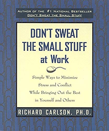 9781863251846: Don't Sweat The Small Stuff At Work
