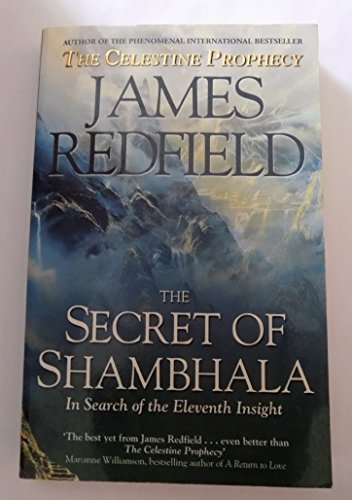 9781863252102: The Secret of Shambhala: in Search of the Eleventh Insight [Taschenbuch] by J...