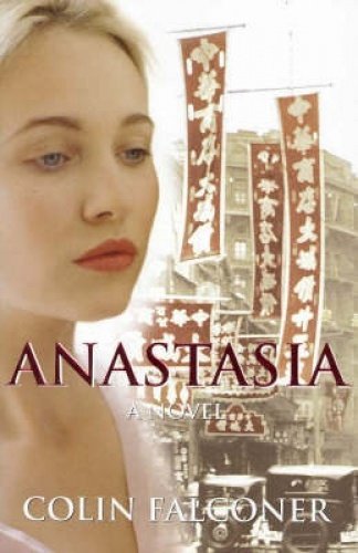 Imagen de archivo de Anastasia: A Novel a la venta por ThriftBooks-Atlanta