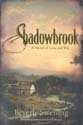 Stock image for Shadowbrook for sale by WorldofBooks