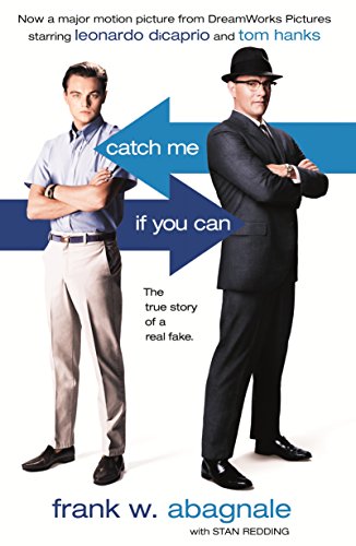 Stock image for Catch Me If You Can: The True Story of a Real Fake for sale by Hawking Books