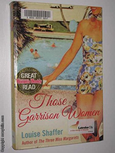 Imagen de archivo de Those Garrison Women a la venta por Blue Vase Books