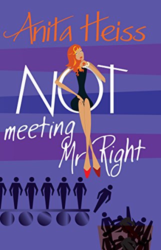 Stock image for Not Meeting Mr Right for sale by Book Deals