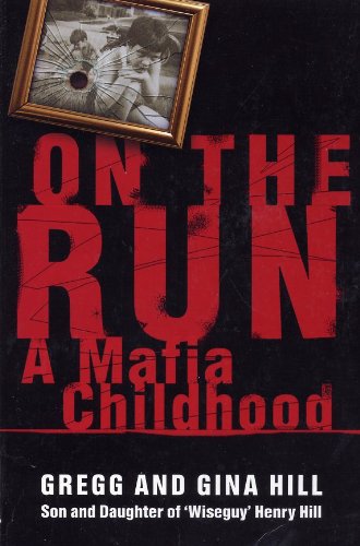 9781863255301: On the Run : A Mafia Childhood