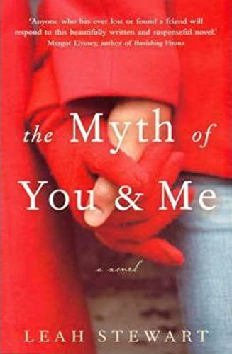 Stock image for The Myth of You & Me Edition: First for sale by AwesomeBooks