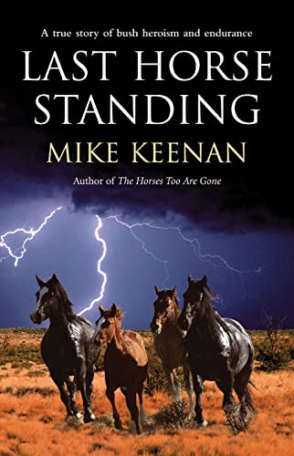 Beispielbild fr Last Horse Standing zum Verkauf von WorldofBooks