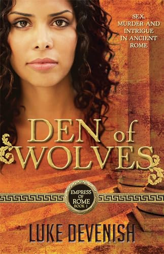 Beispielbild fr Den of Wolves: Empress of Rome Book 1 (1) zum Verkauf von Books From California