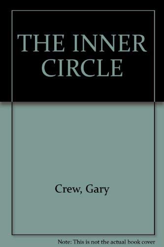 9781863300681: The Inner Circle [Taschenbuch] by Crew, Gary