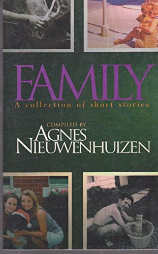 Family. a Collection of Short Stories