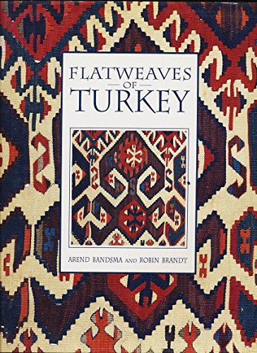 Stock image for Flatweaves of Turkey for sale by Wonder Book