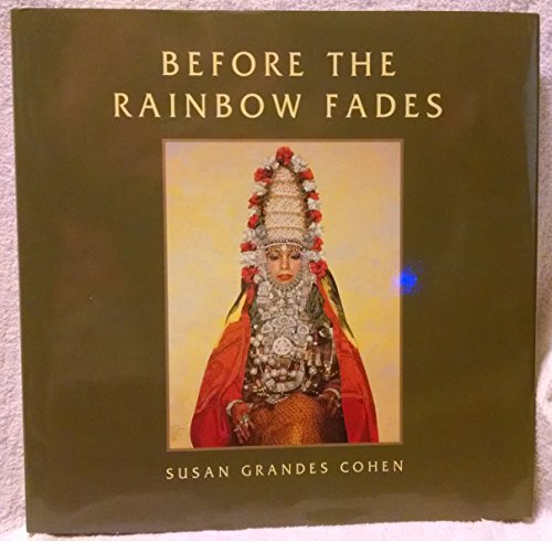 Stock image for Before the Rainbow Fades for sale by Better World Books