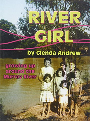 9781863340137: River Girl: Growing up around the Murray River