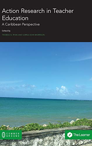 Stock image for Action Research in Teacher Education: A Caribbean Perspective for sale by Revaluation Books
