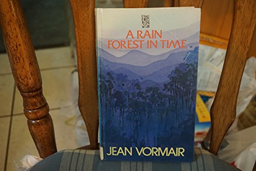 9781863400039: A Rain Forest in Time