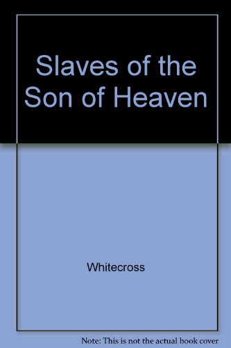 9781863400633: Slaves of the Son of Heaven