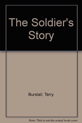 9781863402767: The Soldier's Story