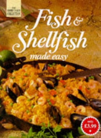 Stock image for Fish and Shellfish Made Easy(The Good Cook's Collection for sale by TARPAULIN BOOKS AND COMICS