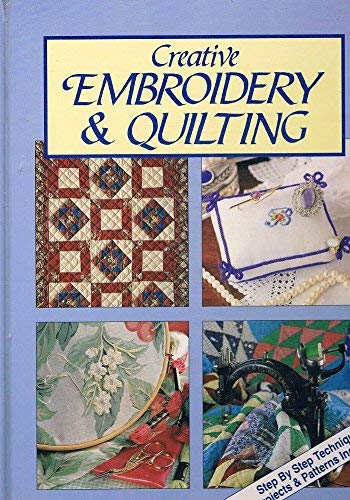 Stock image for Creative Embroidery and Quilting for sale by Half Price Books Inc.
