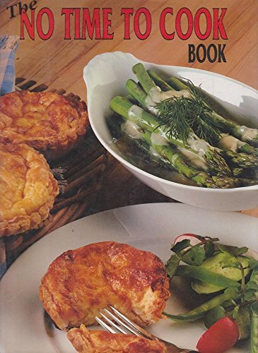 Stock image for International Series - No Time to Cook Book for sale by Reuseabook