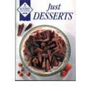 Beispielbild fr Just Desserts (Kitchen Collection) zum Verkauf von Reuseabook