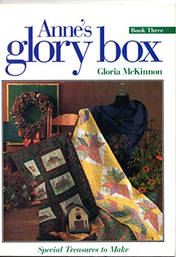 Anne's Glory Box Book 3
