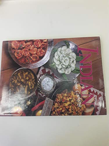 Imagen de archivo de Indian Home Cooking by Blackley, Meera (1994) Hardcover a la venta por Better World Books