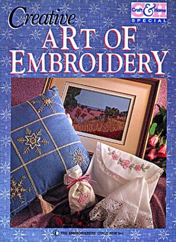 Stock image for The Creative Art of Embroidery for sale by WorldofBooks