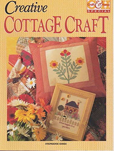 Imagen de archivo de Creative Cottage Crafts a la venta por Half Price Books Inc.