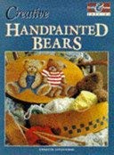 Stock image for Creative Handpainted Bears for sale by WorldofBooks