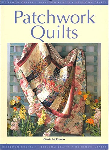 9781863433600: Patchwork Quilts: Heriloom Crafts (Heirloom Crafts)