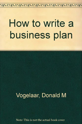 Stock image for How to Write a Business Plan for sale by Karl Theis