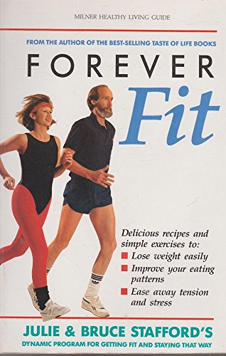 9781863510233: Forever Fit: (Milner Healthy Living Guide)