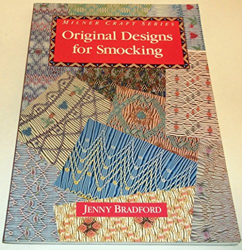 Imagen de archivo de Original Designs for Smocking a la venta por Better World Books: West
