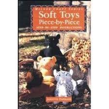 Soft Toys Piece-By-Piece: Step-By-Step Instructions