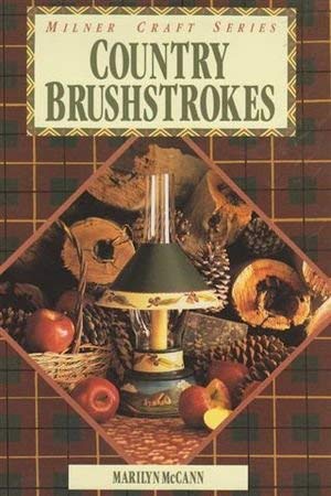 Stock image for Country Brushstrokes for sale by Liberty Book Shop