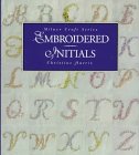 Beispielbild fr Embroidered Initials (Milner Craft Series) zum Verkauf von WorldofBooks