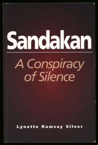 Beispielbild fr Sandakan : A Conspiracy of Silence zum Verkauf von Bildungsbuch