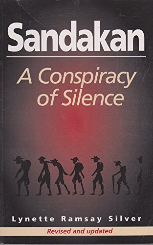 Imagen de archivo de Sandakan: A Conspiracy of Silence a la venta por WorldofBooks